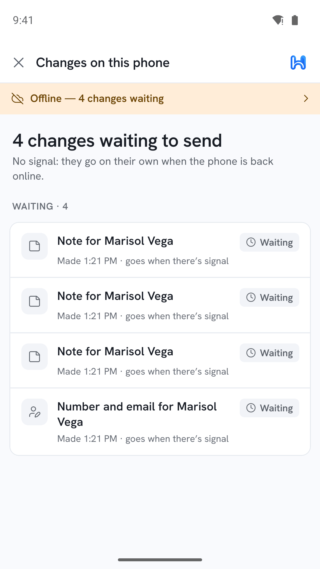 The app showing changes made with no signal, waiting to send.